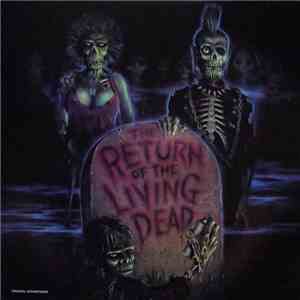 Various - The Return Of The Living Dead (Original Soundtrack) mp3 album
