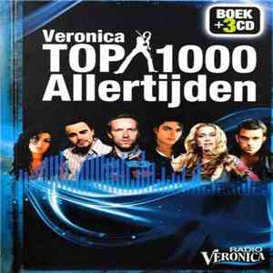 Various - Veronica Top 1000 Allertijden mp3 album