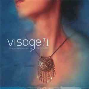 Various - Visage II - Une Nouvelle Selection De Félix Cutillo mp3 album