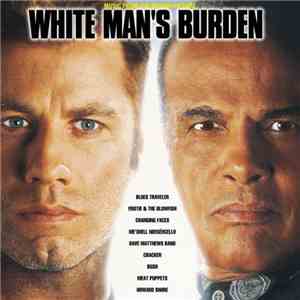 Various - White Man's Burden (Original Motion Picture Soundtrack) mp3 album