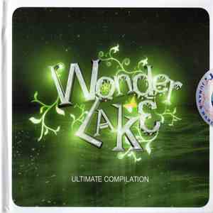 Various - Wonder Lake. Ultimate Compilation mp3 album