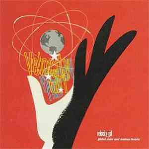 Velocity Girl - Gilded Stars And Zealous Hearts mp3 album
