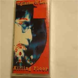 Vigilantes Of Love - Killing Floor mp3 album