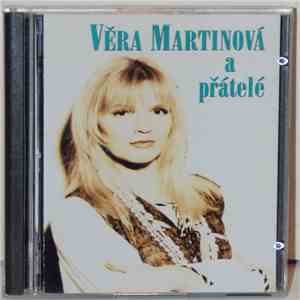 Věra Martinová A Přátelé - Věra Martinová A Přátelé mp3 album