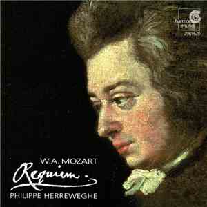 W.A. Mozart - Philippe Herreweghe - Requiem mp3 album