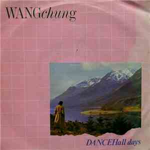 Wang Chung - Dance Hall Days mp3 album