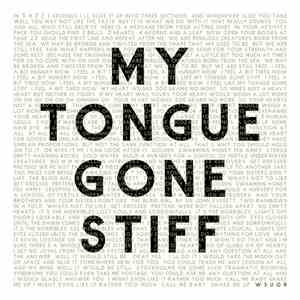 We Show Up On Radar - My Tongue Gone Stiff mp3 album