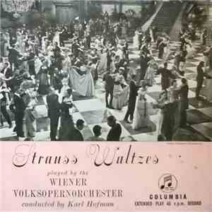 Wiener Volksopernorchester - Strauss Waltzes mp3 album