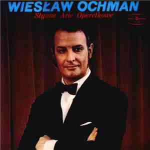 Wiesław Ochman - Słynne Arie Operetkowe mp3 album