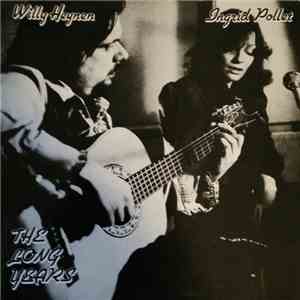 Willy Heynen & Ingrid Pollet - The Long Years mp3 album
