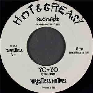 Wrestless Natives - Yo-Yo mp3 album