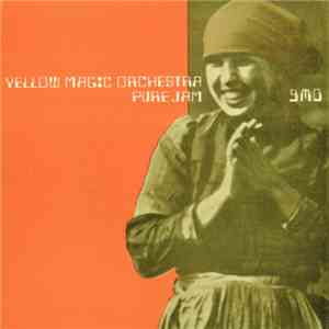 Yellow Magic Orchestra - Pure Jam mp3 album