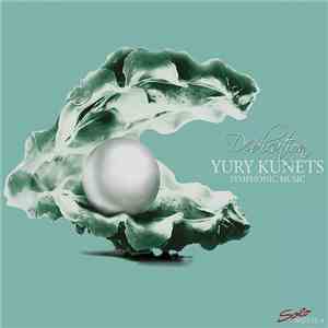 Yury Kunets - Dedication mp3 album
