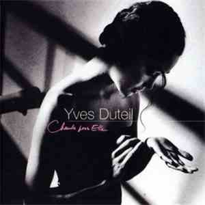 Yves Duteil - Chante Pour Elle mp3 album