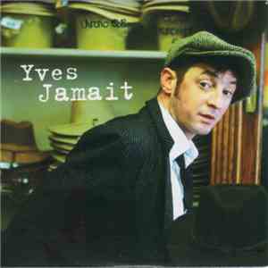 Yves Jamait - Des Mains De Femme mp3 album