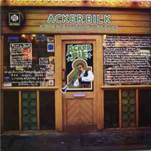 Acker Bilk & The Paramount Jazz Band - Acker Pie mp3 album