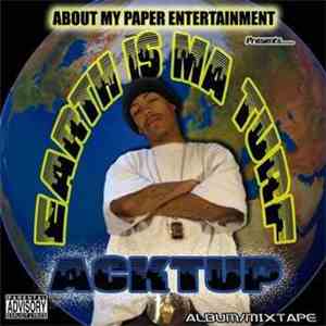 Acktup - Earth Is Ma Turf mp3 album