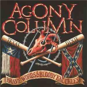 Agony Column - Brave Words & Bloody Knuckles mp3 album