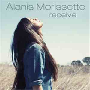 Alanis Morissette - Receive mp3 album