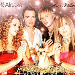 Alcazar - Here I Am mp3 album
