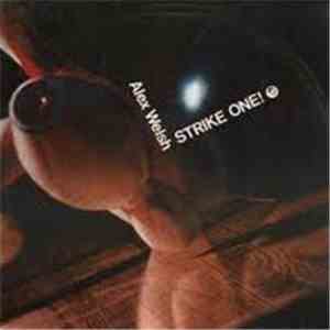 Alex Welsh And His Band - Strike One! mp3 album
