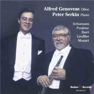 Alfred Genovese, Peter Serkin - Alfred Genovese - Oboe | Peter Serkin - Piano mp3 album