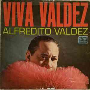 Alfredito Valdez - Viva Valdez mp3 album