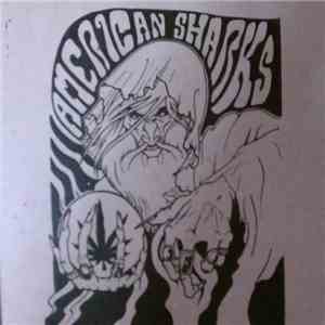 American Sharks - Weedwizard mp3 album