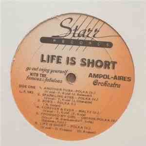 Ampol Aires Orchestra - Life Is Short mp3 album