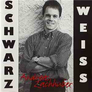 Andreas Zachhuber - Schwarz Weiss mp3 album