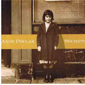 Andy Pawlak - Secrets mp3 album