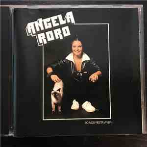 Angela Ro Ro - Só Nos Resta Viver mp3 album