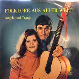 Angéla Und Tronje - Folklore Aus Aller Welt mp3 album