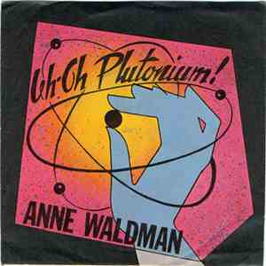 Anne Waldman - Uh-Oh Plutonium! mp3 album