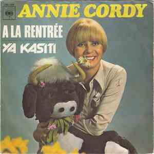 Annie Cordy - A La Rentrée / Ya Kasiti mp3 album