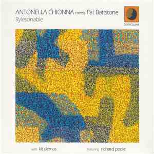 Antonella Chionna Meets Pat Battstone - Rylesonable mp3 album