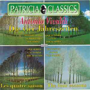 Antonio Vivaldi, Alexander Pervomansky, Baroque Festival Orchestra, Alberto Lizzio - Die Vier Jahreszeiten mp3 album