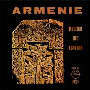 Armenians - Arménie - Musique Des Achough mp3 album