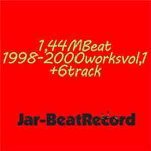 asa - 1,44M Beat 1998-2000 Works, Vol.1 (Bonus Track Version) mp3 album