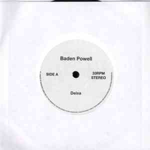 Baden Powell / Luiz Bonfa - Deixa / The Shade Of The Mango Tree mp3 album