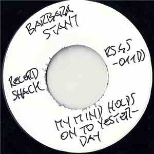 Barbara Stant - My Mind Holds On To Yesterday / Baby I Love You mp3 album