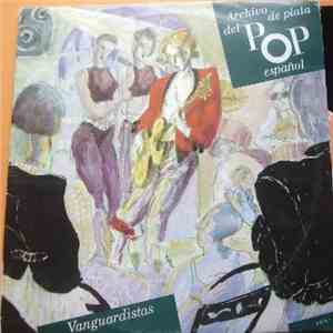 Barón Rojo, Iceberg , Companyia Elèctrica Dharma, Máquina - Archivo De Plata Del Pop Español - Los Vanguardistas mp3 album