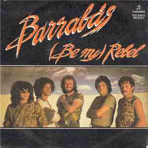 Barrabas - (Be My) Rebel mp3 album