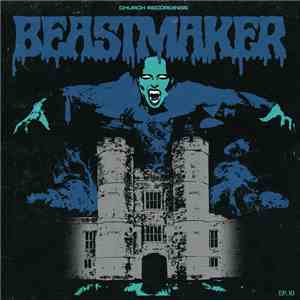 Beastmaker - EP.10 mp3 album