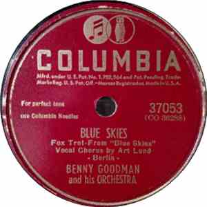 Benny Goodman And His Orchestra - Blue Skies / I Don't Know Enough About You mp3 album