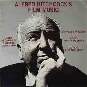 Bernard Herrmann - Alfred Hitchcock's Film Music mp3 album