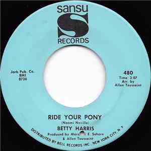 Betty Harris - Ride Your Pony / Trouble With My Lover mp3 album