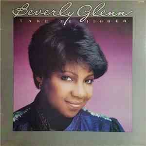 Beverly Glenn - Take Me Higher mp3 album