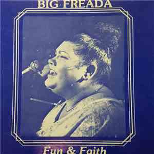 Big Freada - Fun & Faith mp3 album