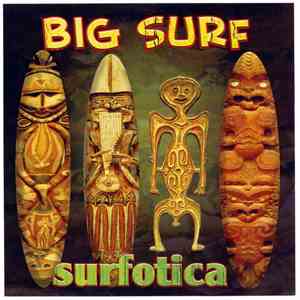 Big Surf - Surfotica mp3 album